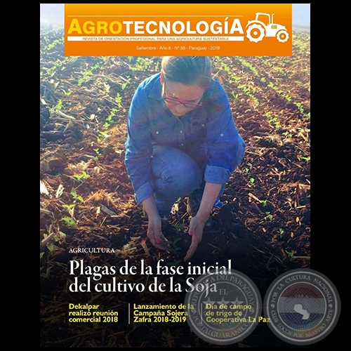 AGROTECNOLOGÍA – REVISTA DIGITAL - SETIEMBRE - AÑO 8 - NÚMERO 88 - AÑO 2018 - PARAGUAY